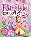 The Fairy Tale Creativity Book