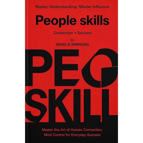 Amazon.com: People skills: Master the Art of Connection, Unlock