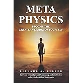 METAPHYSICS: Become the Greater Version of Yourself