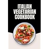 Italian Vegetarian Cookbook
