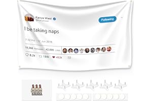 xiheer Kanye Tapestry Tweet flags, I be taking naps with Installation tool, Funny Flags for Room College University Dorm Guys Rapper wall Decorations meme Gift, 3x5 Ft