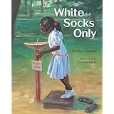 White Socks Only (Albert Whitman Prairie Paperback)