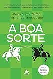 A Boa Sorte (Em Portugues do Brasil)
