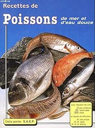 Recettes de poissons de mer et d'eau douce