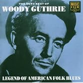Very Best Of Woody Guthrie