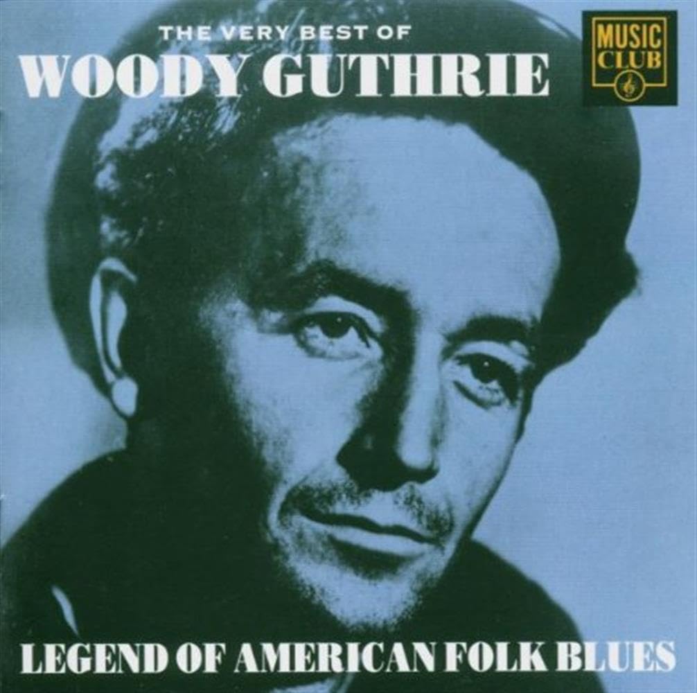 The Very Best of Woody Guthrie