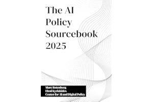 The AI Policy Sourcebook 2025