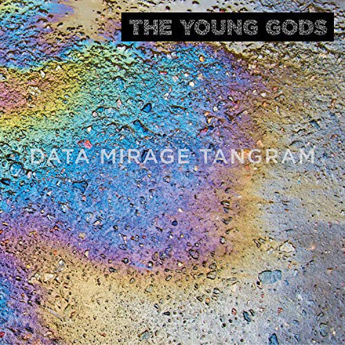 Album Art for Data Mirage Tangram by Young Gods