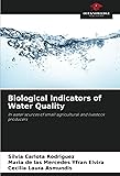 Biological Indicators of Water Quality: In water