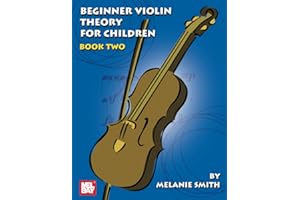 Beginner Violin Theory for Children, Book Two