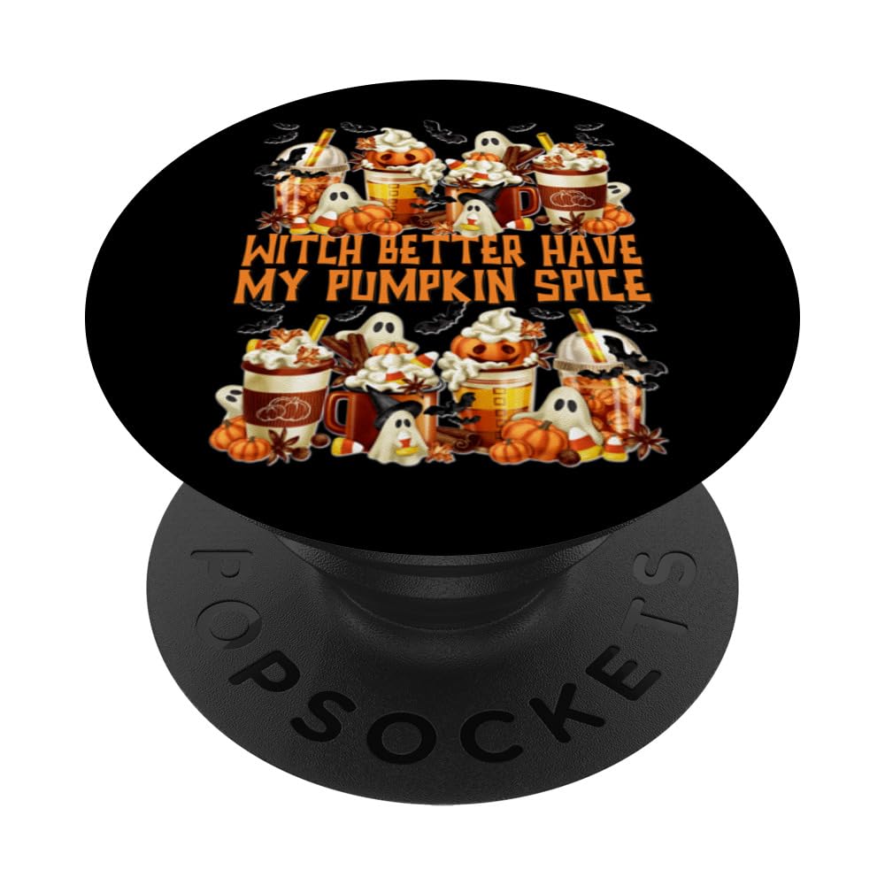 Witch Halloween Fall Saying For Women Love Pumpkin Spice PopSockets Swappable PopGrip