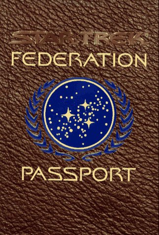 Star Trek Federation Passport: A Mini Travel Guide & Star Trek Passport