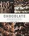 Chocolate: Luscious recipes and expert know-how, step by step, for biscuits, cakes, sweet treats and by Kirsten Tibballs