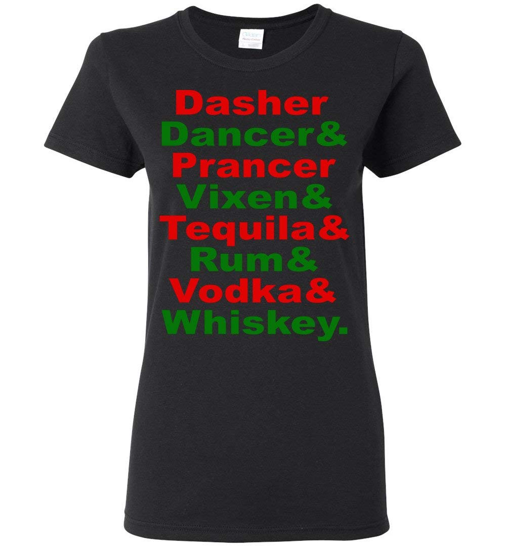 Dasher Dancer Prancer Vixen Tequila Alcohol List Funny T Shirt