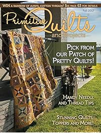 Primitive Quilts and Projects Magazine