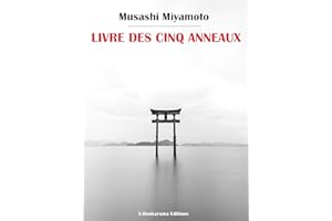 Livre des cinq anneaux (French Edition)