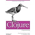 Clojure Programming: Practical Lisp for the Java World