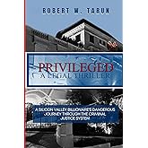 Privileged - A Legal Thriller (Colt Symonds Series)