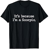 Scorpio Horoscope Gift Women Girls Men Zodiac Sign Astrology T-Shirt