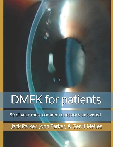 Download DMEK for patients: 99 of your most common questions answered PDF