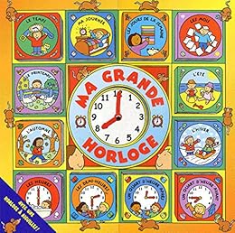 Ma grande horloge