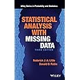 Statistical Analysis with Missing Data (Wiley Series in Probability and Statistics)