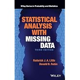 Statistical Analysis with Missing Data (Wiley Series in Probability and Statistics)
