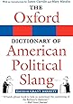The Oxford Dictionary of American Political Slang