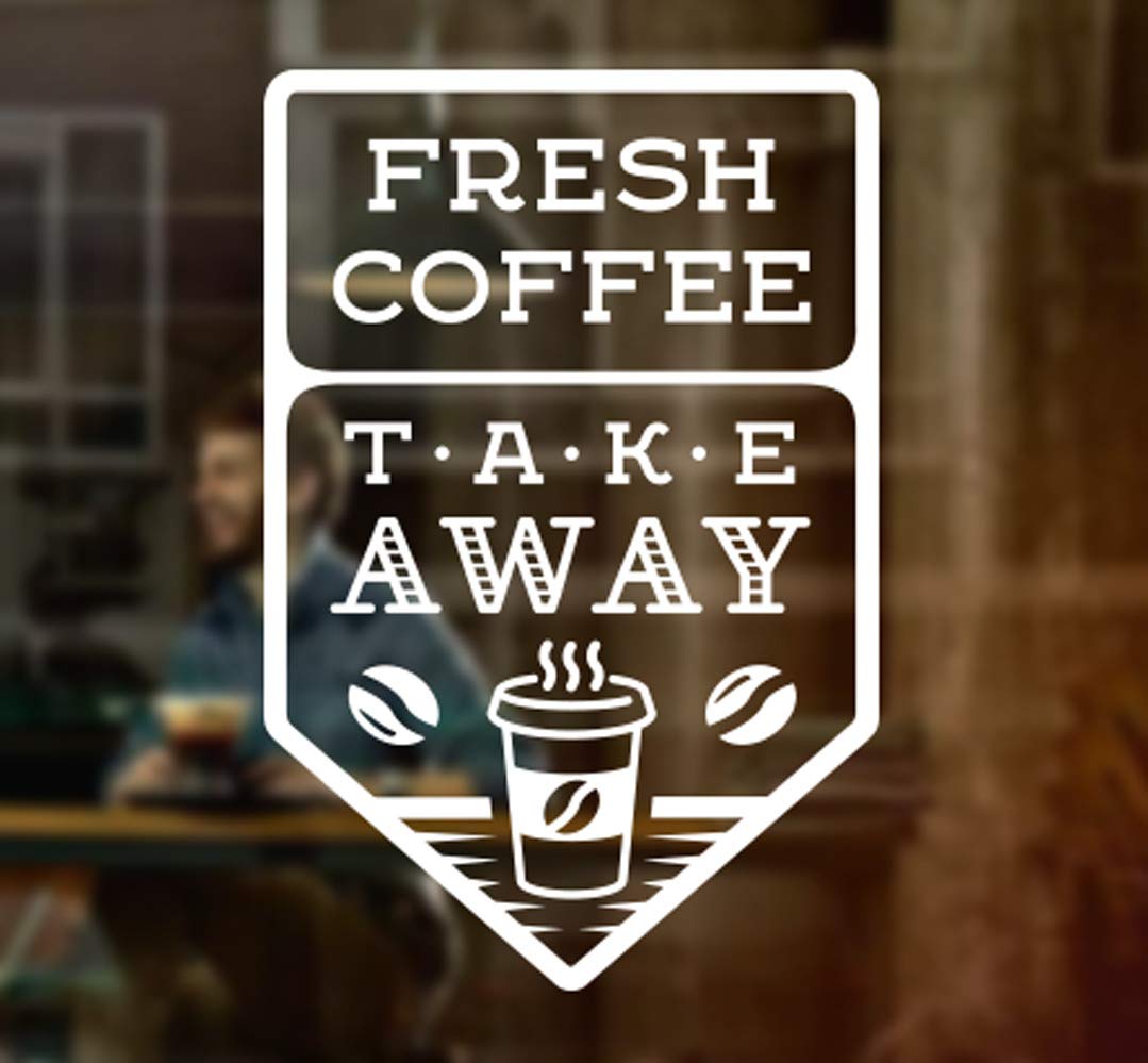 Fresh Coffee Takeaway Cup Window Sign Vinyl Sticker Graphics Cafe Shop Salon Bar Restaurant