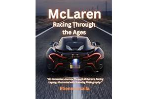 McLaren: Racing Through the Ages (Automotive and Motorcycle Pictorial Books)
