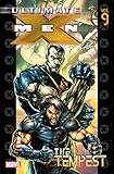 Ultimate X-Men: Vol. 9 - The Tempest