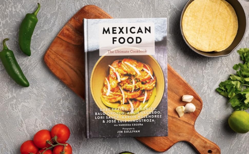 Mexican Food: The Ultimate Cookbook (Ultimate Cookbooks)