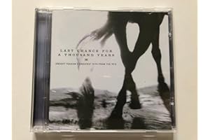 Last Chance for a Thousand Years: Dwight Yoakam's Greatest Hits from the 90's