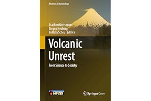 Volcanic Unrest: From Science to Society (Advances in Volcanology)