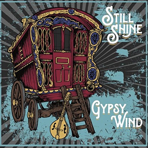 Gypsy Wind by Still Shine on Amazon Music