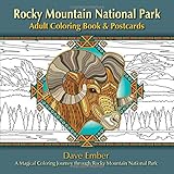 Rocky Mountain National Park Adult Coloring Book & Postcards: A Magical Coloring Journey through Rocky Mountain National Park by Mary Taylor Young, Dave Ember