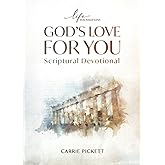 God's Love For You Scriptural Devotional
