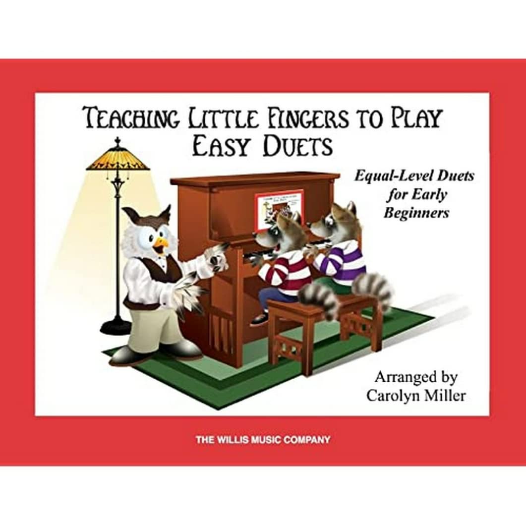 Teaching Little Fingers to Play Easy Duets. Piano Duet.: Early Elementary Level