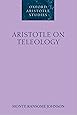 Aristotle on Teleology (Oxford Aristotle Studies)