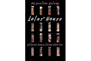 Lolas' House: Filipino Women Living with War