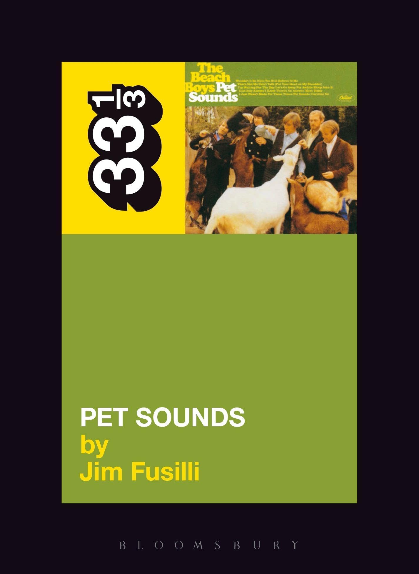 The Beach Boys' Pet Sounds (33 1/3)