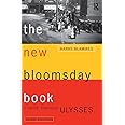 The New Bloomsday Book: A Guide Through Ulysses (Routledge International Studies in)