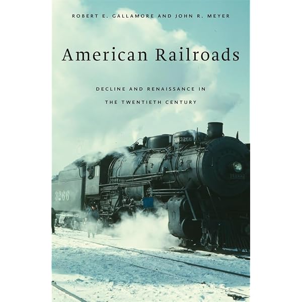 American Railroads (The Chicago History of American Civilization