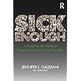 Sick Enough: A Guide to the Medical Complications of Eating Disorders
