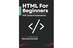 HTML for Beginners: Understand HTML with code and explanations