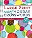 Large Print Easy Monday Crosswords #2 (Large Print Crosswords)