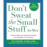 Don't Sweat the Small Stuff for Men (Don't Sweat the Small Stuff (Hyperion))