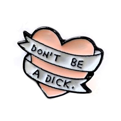 Buy Tattoo Style Pink Enameled Heart Pin With Banner Don T Be A