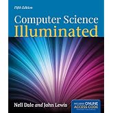 Computer Science Illuminated, 5th Edition