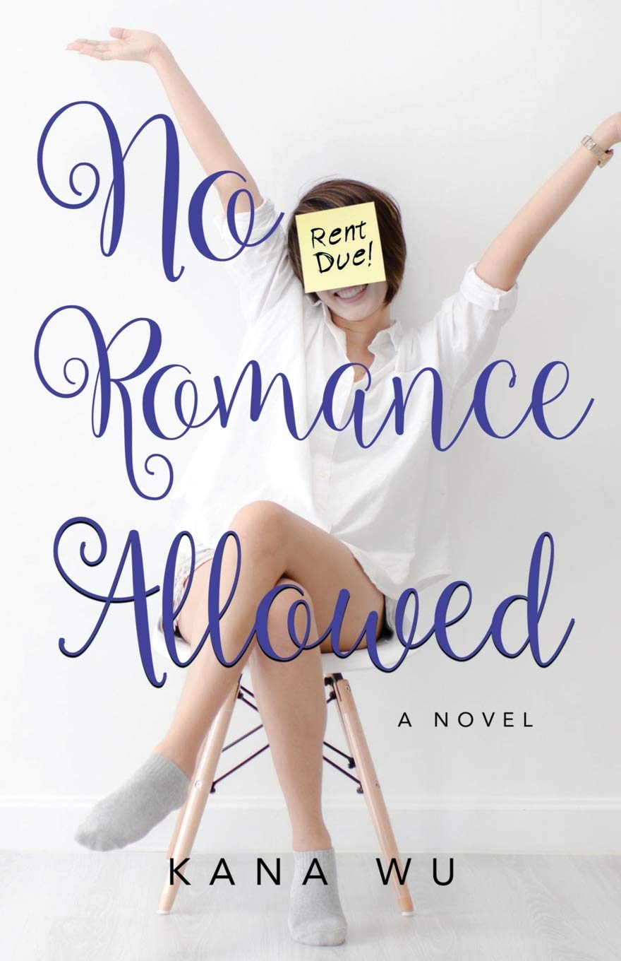 Amazon Com No Romance Allowed A Sweet And Light Hearted Romantic Wu Kana Books